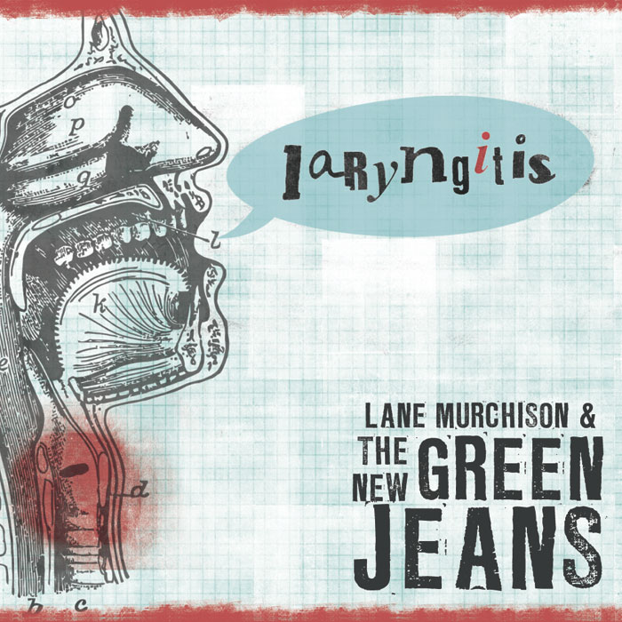 Laryngitis, album by Lane Murchison